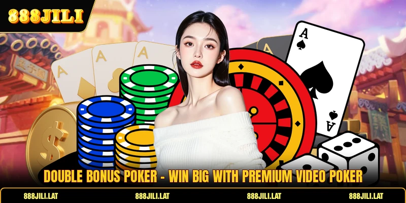 Double Bonus Poker