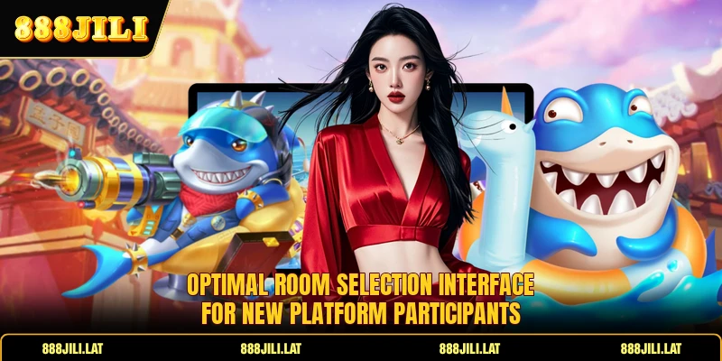 Optimal room selection interface for new platform participants