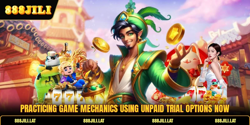 Practicing game mechanics using unpaid trial options now