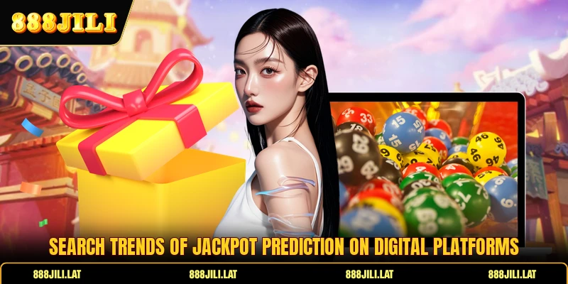 Search trends of jackpot prediction on digital platforms
